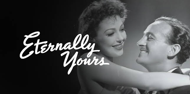 Eternally Yours (1939)