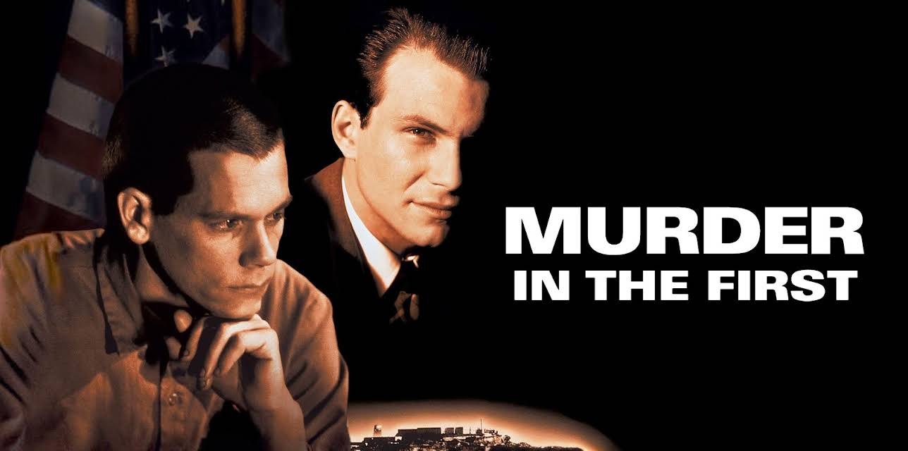 Murder in the First (1995)