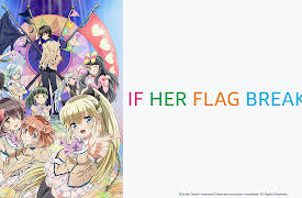 If Her Flag Breaks: Season 1: I'm Going to Marry Her Once I Leave This School