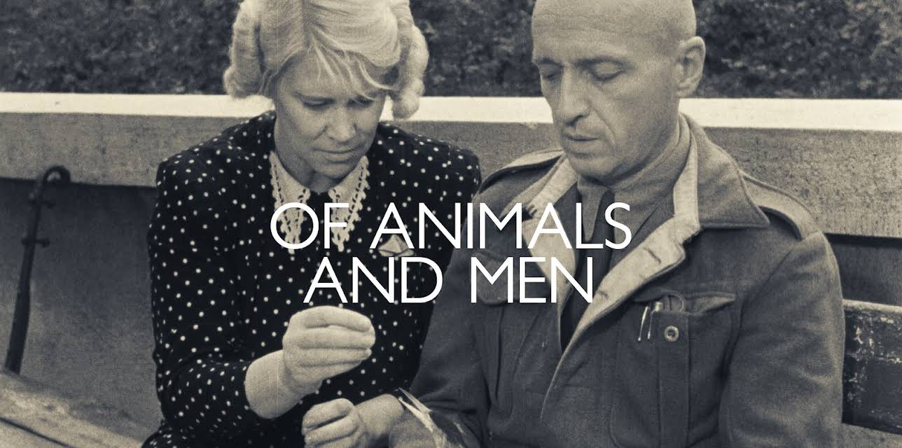 Of Animals and Men (2021)