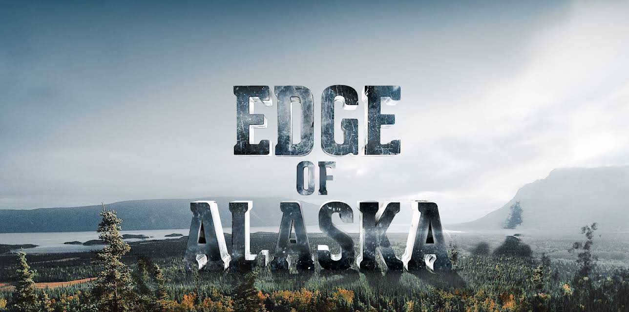 Edge of Alaska Season 1