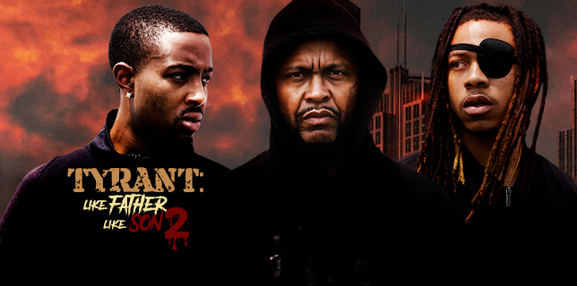 Tyrant Like Father Like Son 2 (2024)