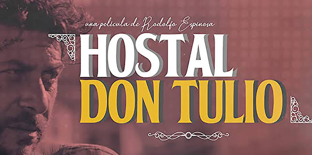 Hostal Don Tulio (2018)