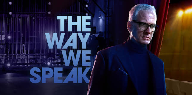 The Way We Speak (2024)