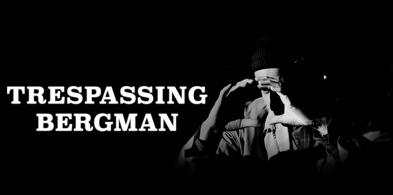 Trespassing Bergman (2015)