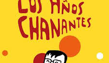 Los años chanantes