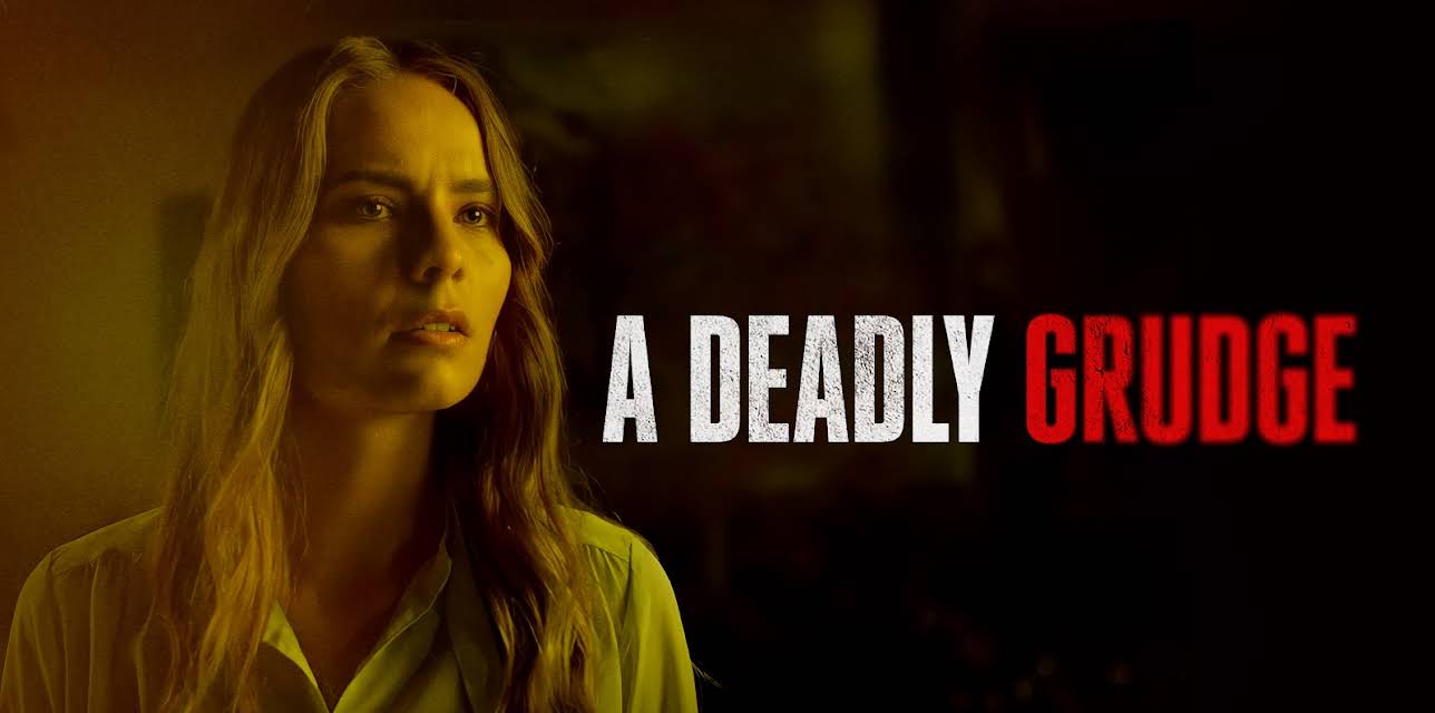 A Deadly Grudge (2022)