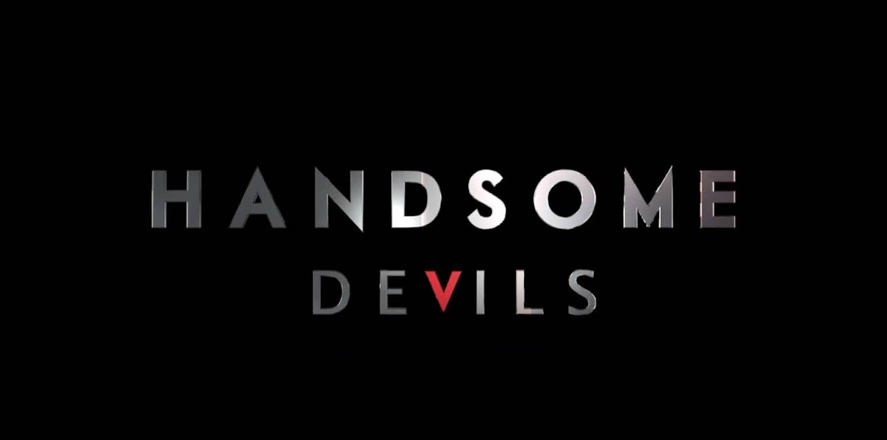 Handsome Devils Season 1