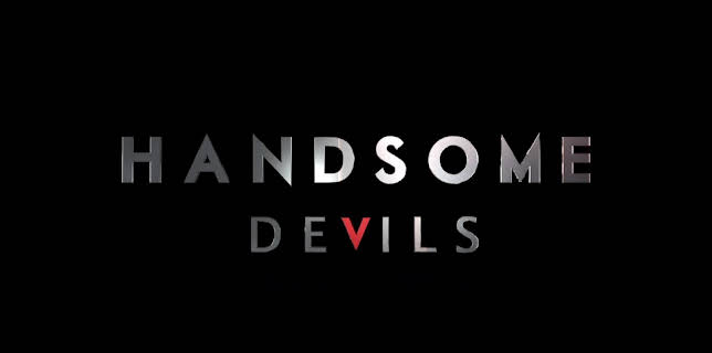 Handsome Devils Season 1