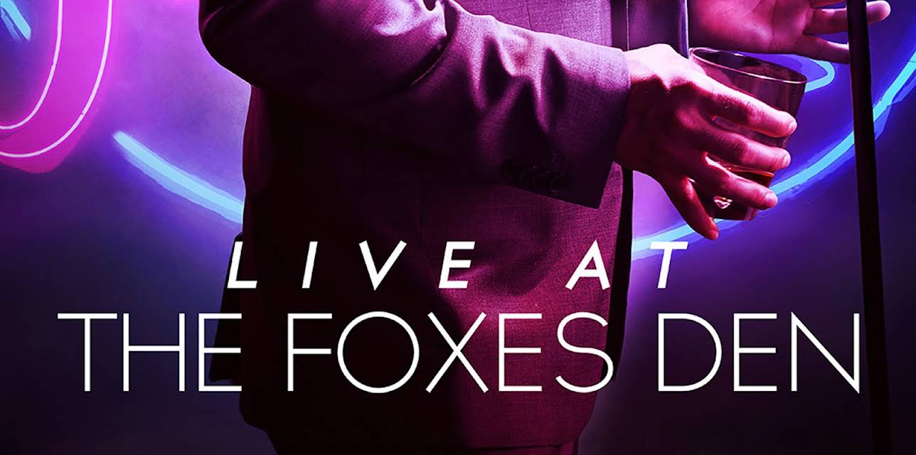 Live at the Foxes Den (2013)