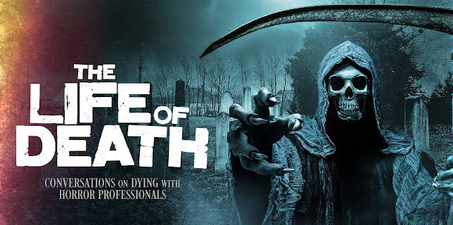 The Life of Death (2022)