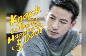 Knock on the Happiness Door: EP 5