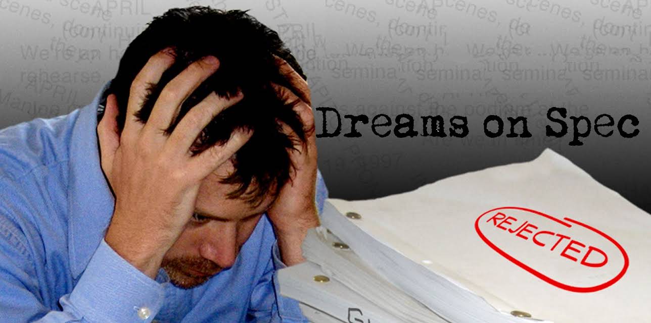 Dreams on Spec (2007)