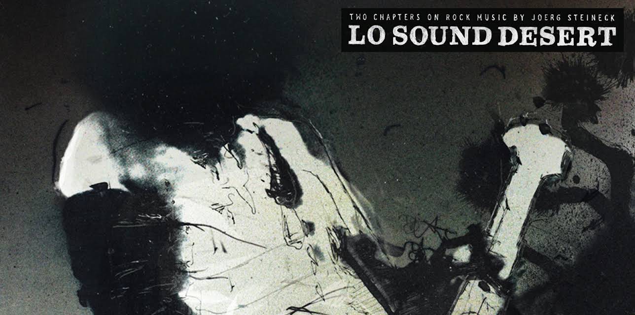 Lo Sound Desert (2016)