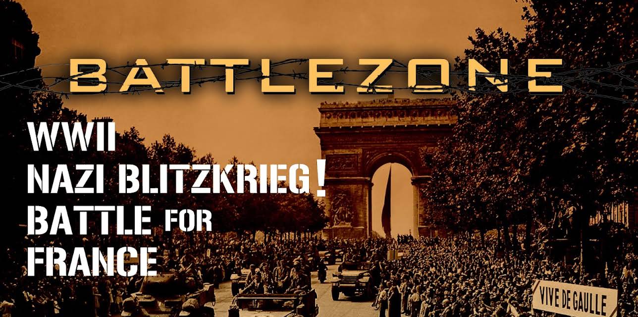 Battlezone WWII: Nazi Blitzkrieg-The Battle For France