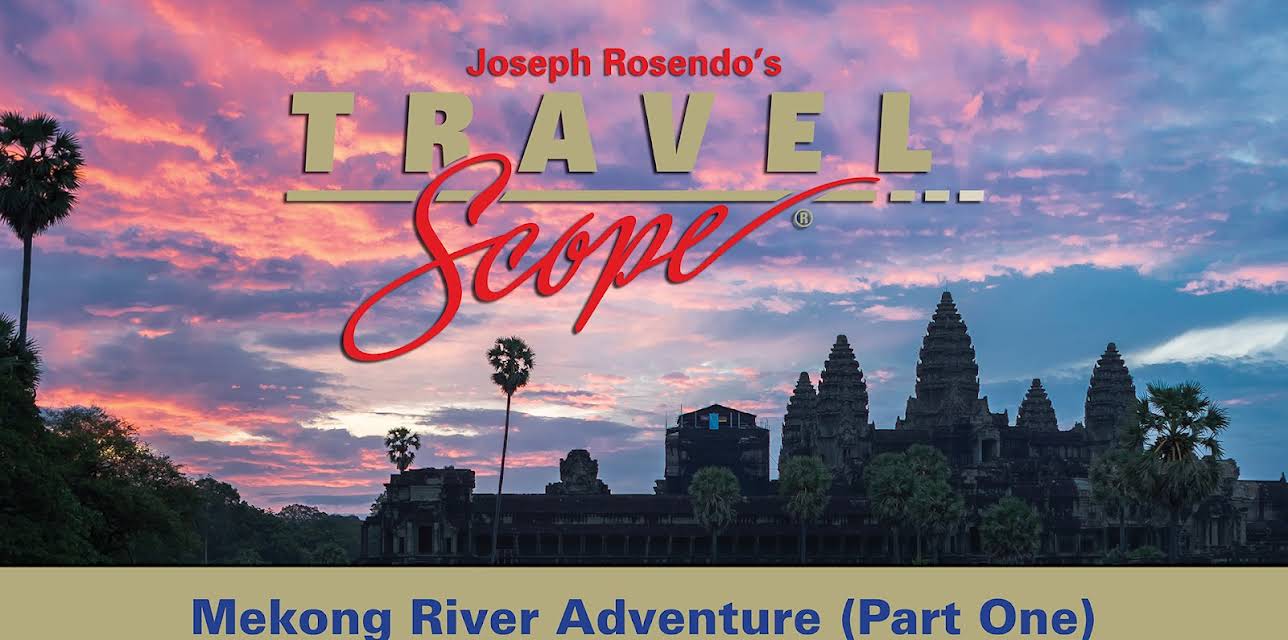 Mekong River Adventure - Part 1