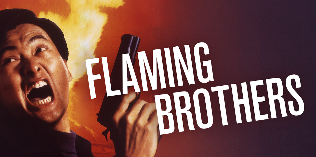 Flaming Brothers (MIRAMAX) (1987)