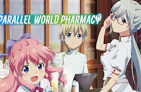 Parallel World Pharmacy (Original Japanese Version): The Chief Royal Pharmaceutist and the Reincarnated Pharmacologist