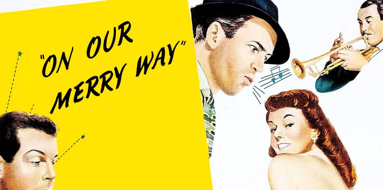 On Our Merry Way (1948)