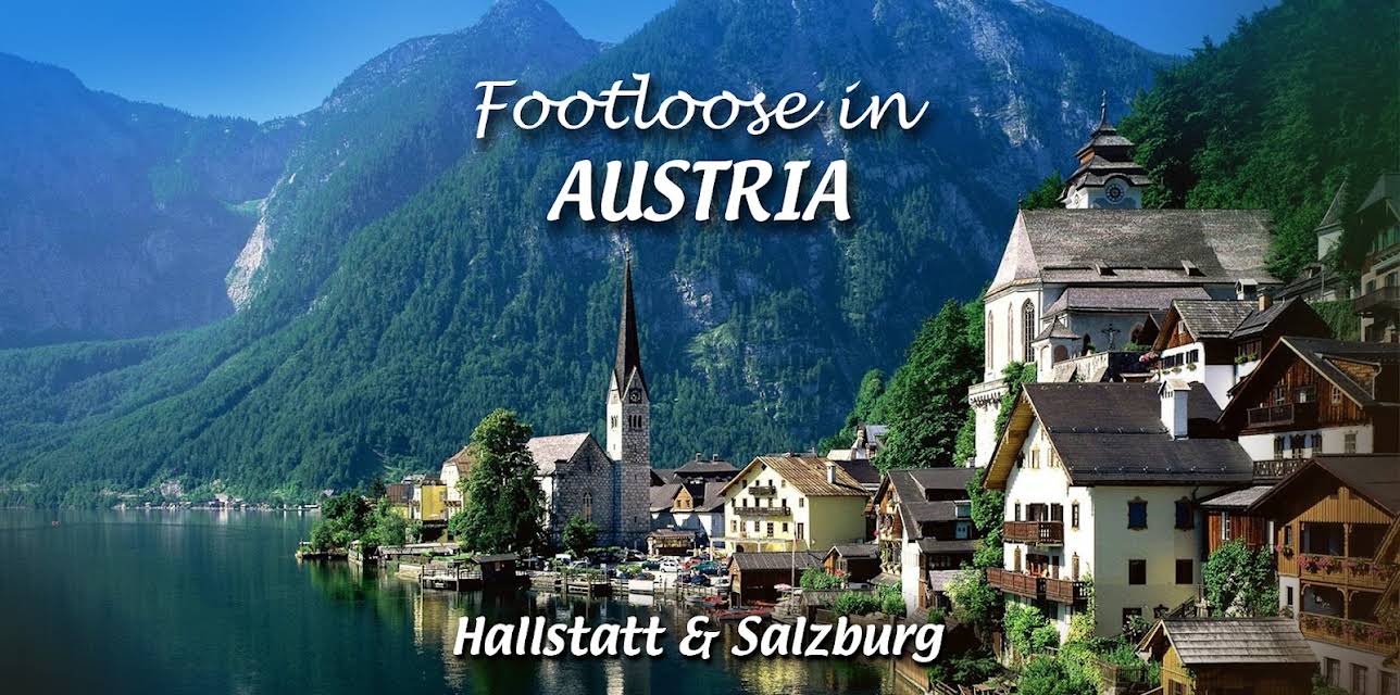 Footloose in Austria - Hallstatt and Salzburg (2005)