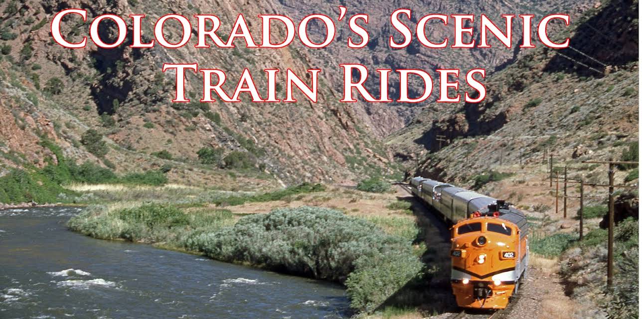 Colorado's Scenic Train Rides