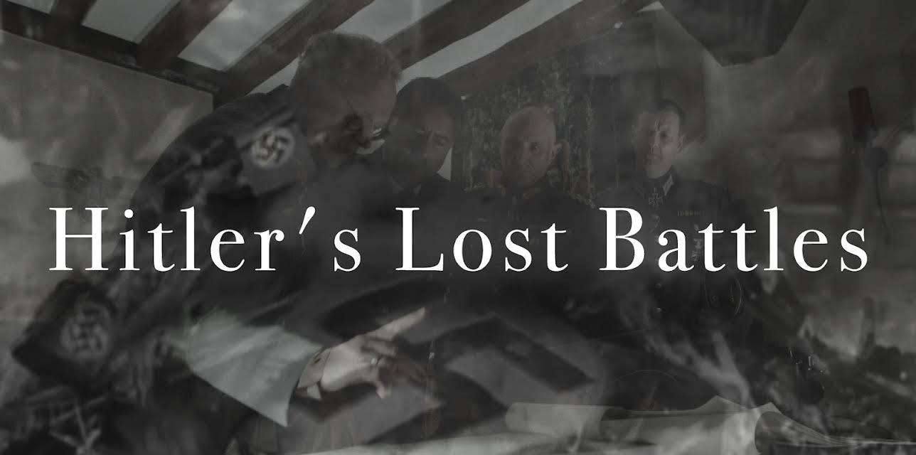 Hitler's Lost Battles