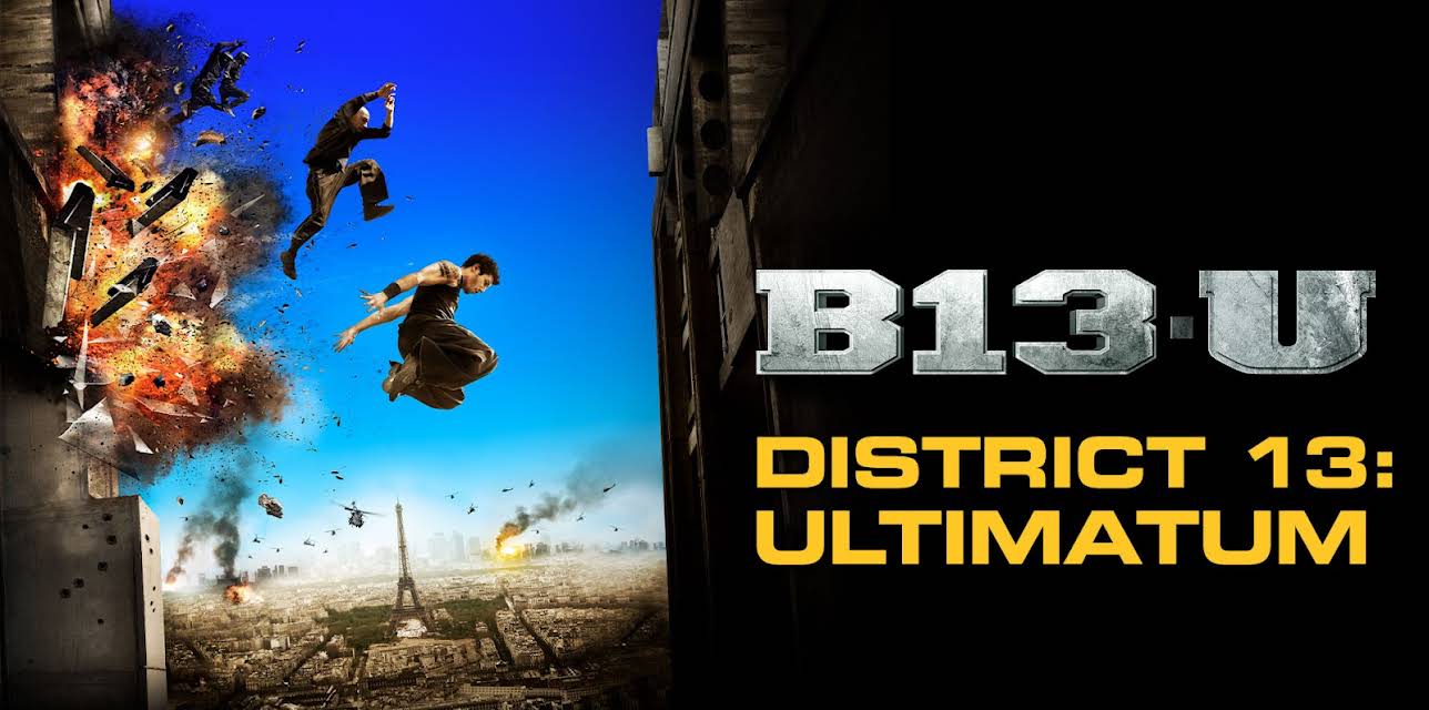 District B13: Ultimatum (2009)