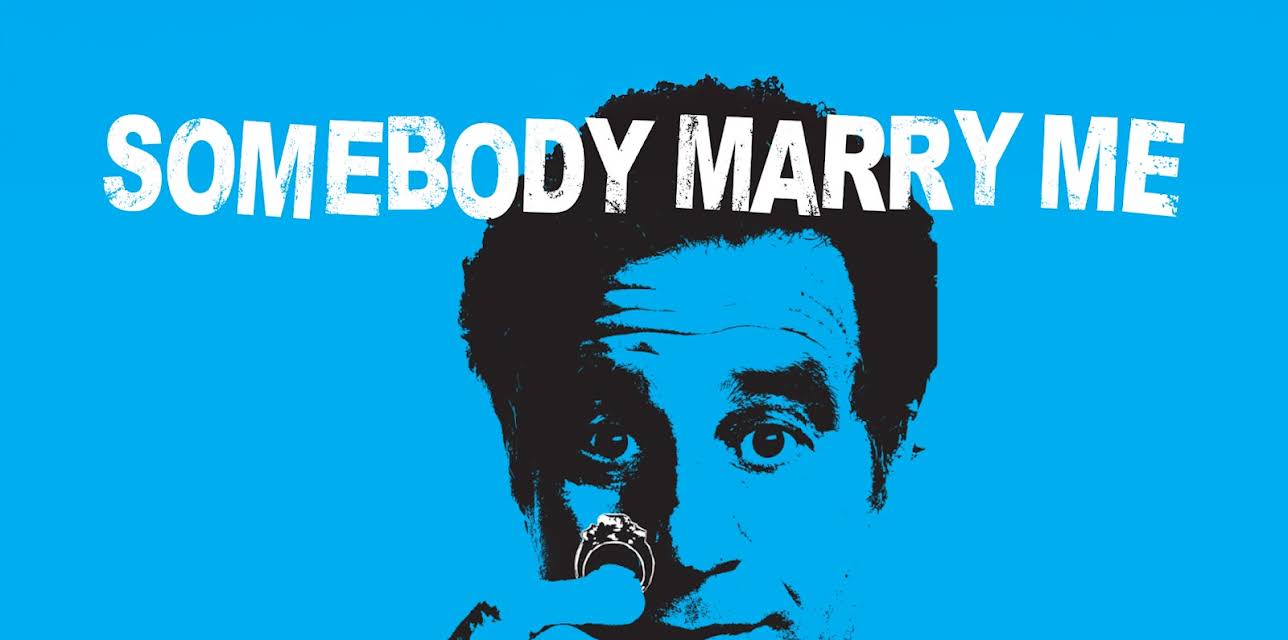 Somebody Marry Me (2013)