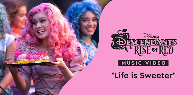 "Life Is Sweeter" | Descendants: The Rise of Red Music Video (2025)