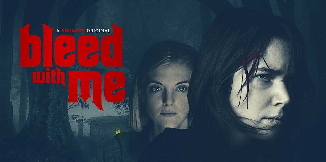 Bleed With Me (2021)