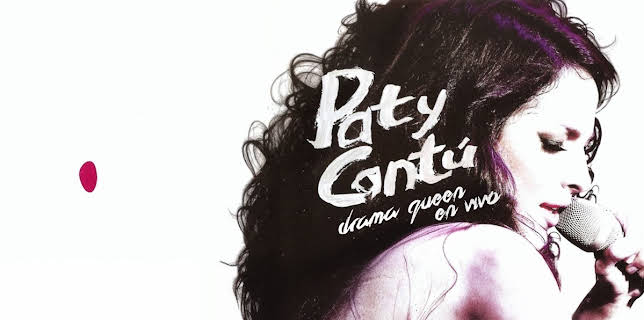 Paty Cantú - Drama Queen En Vivo (2014)