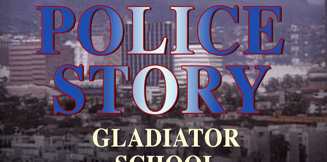 Police Story: Gladiator School (1988)