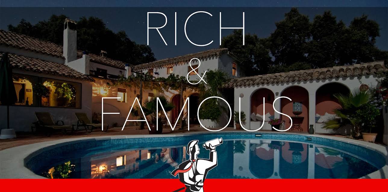 Rich and Famous