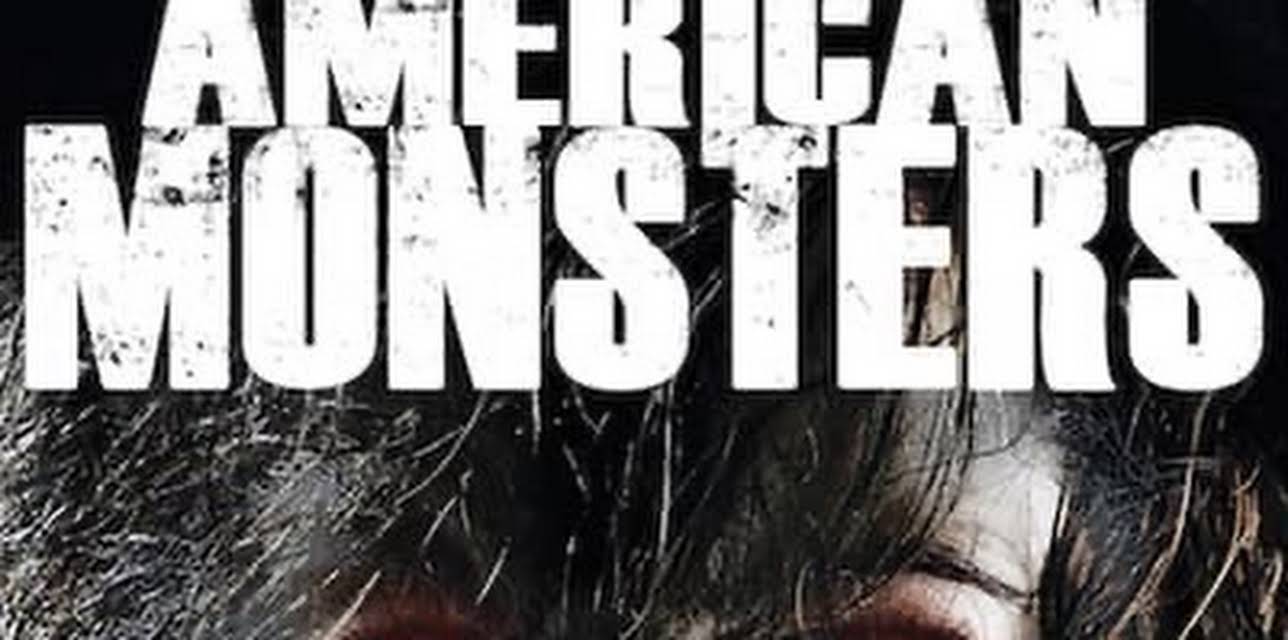 American Monsters (2014)