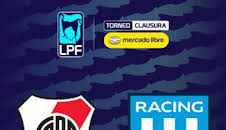 Liga Argentina. Torneo Clausura (T2026): River Plate - Racing de Avellaneda
