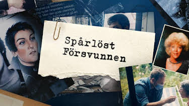 20:00: Spårlöst försvunnen | SVT2 | 6/25 2026