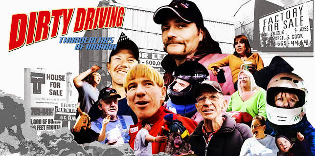 Dirty Driving: Thundercars of Indiana (2008)