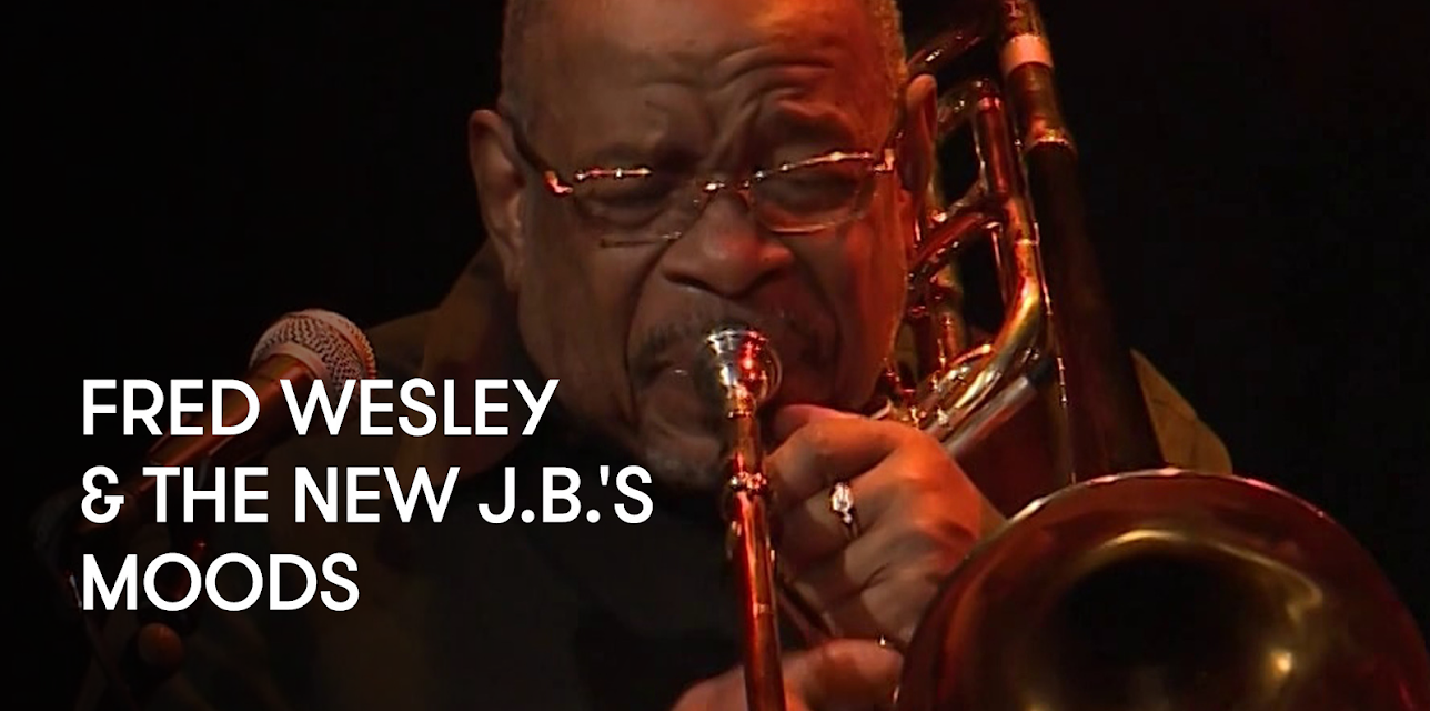 Fred Wesley and The New J.B.'s - Moods (2018)