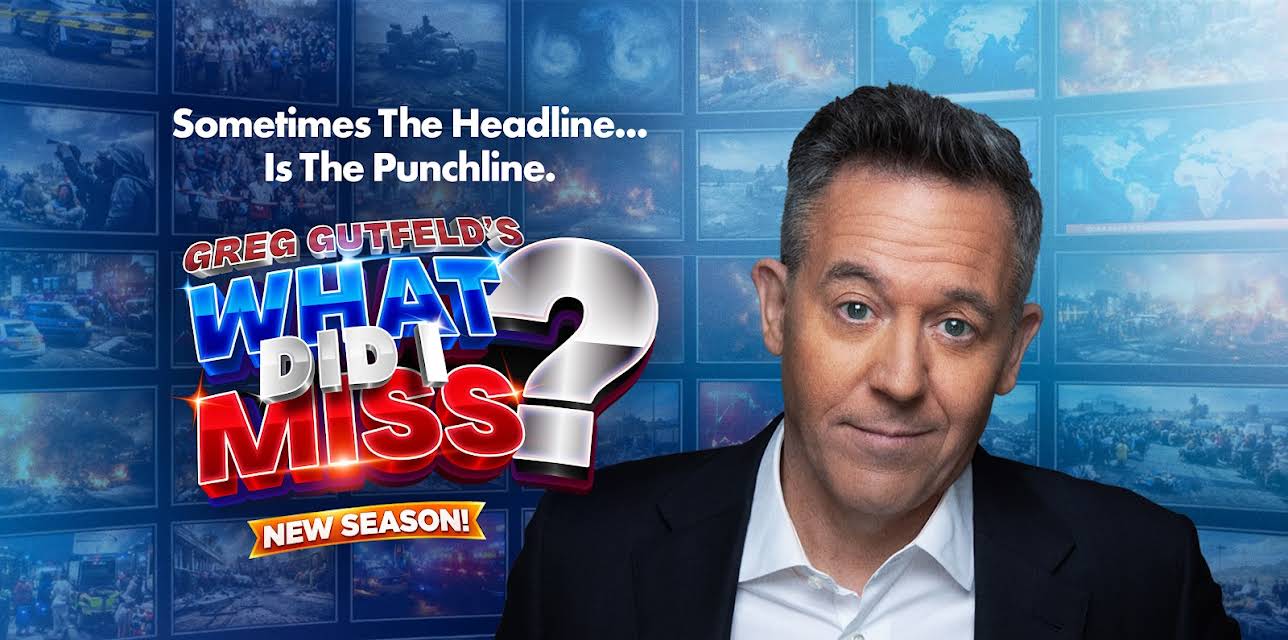 Greg Gutfeld's What Did I Miss? Season 2
