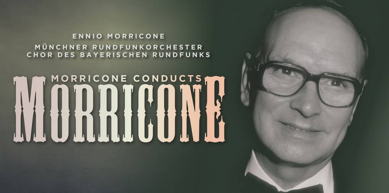 Morricone Conducts Morricone (2016)