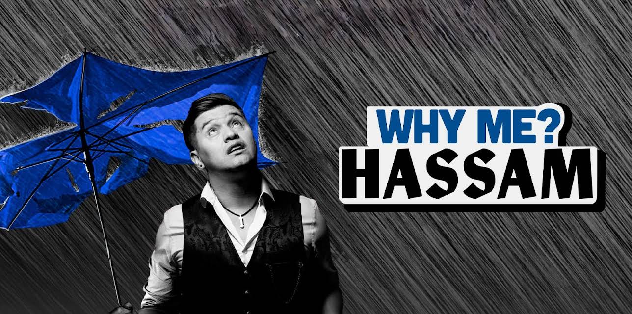 HASSAM: WHY ME? (2022)