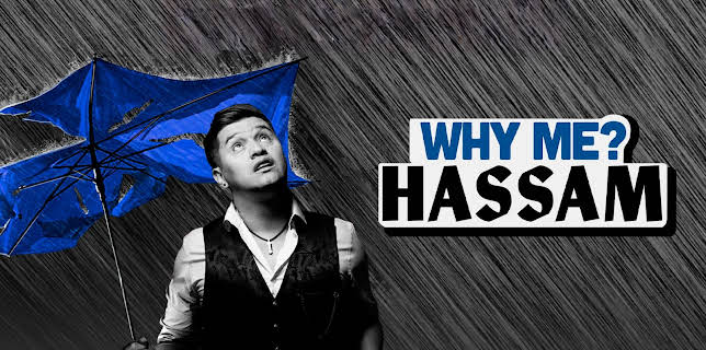 HASSAM: WHY ME? (2022)
