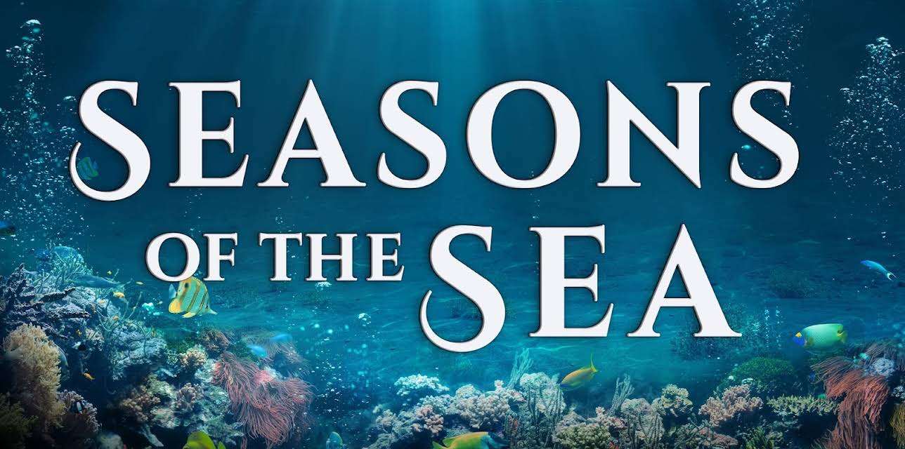Seasons of the Sea: A Film by Howard Hall (2018)