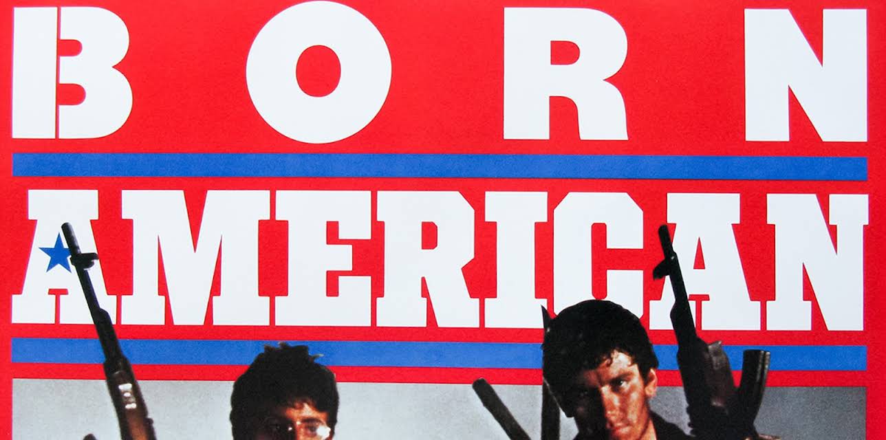 Born American (1986)