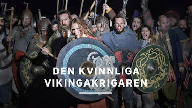 20:10: Den kvinnliga vikingakrigaren | Kunskapskanalen | 4/16 2026