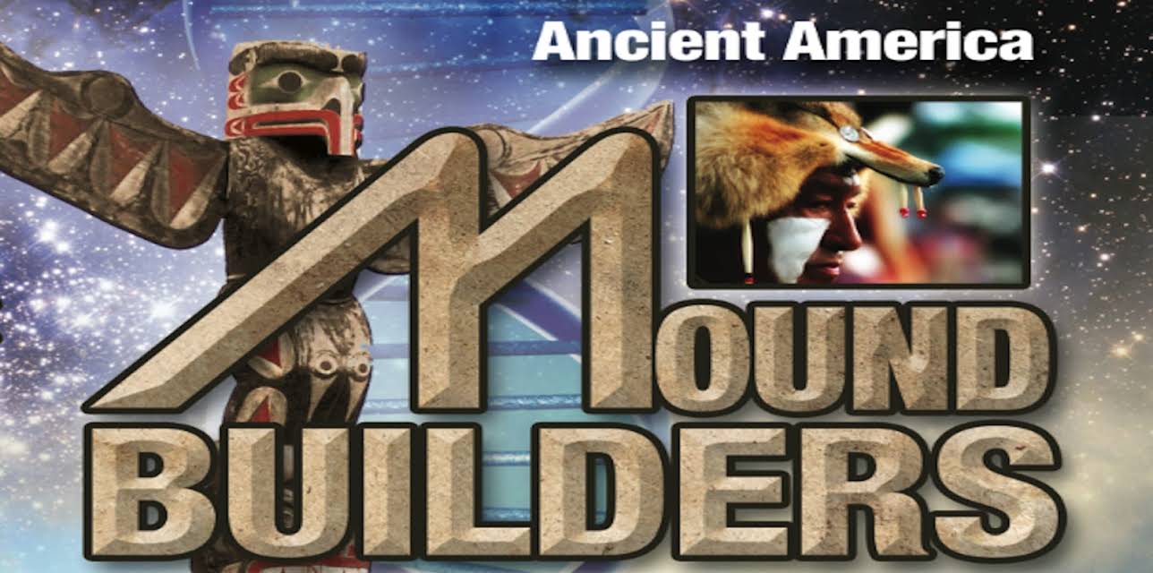 Ancient America - Mound Builders (1996)