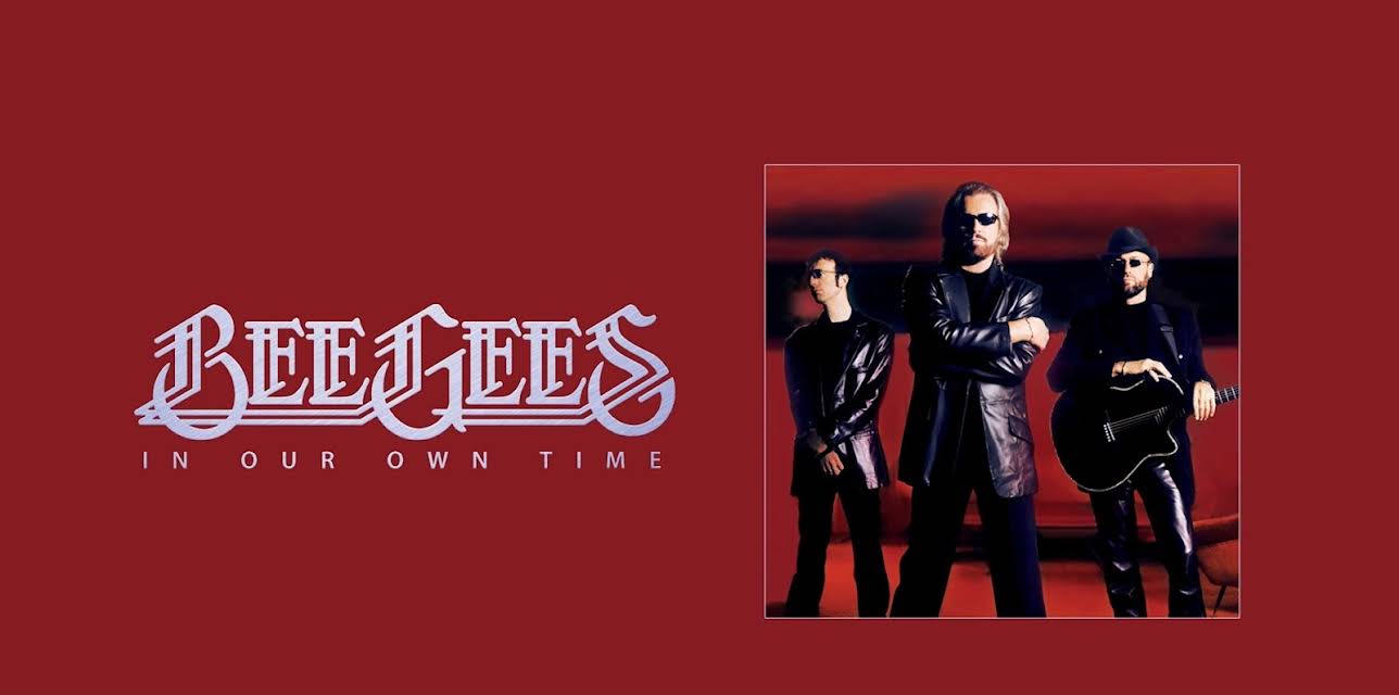Bee Gees - In Our Own Time (2010)
