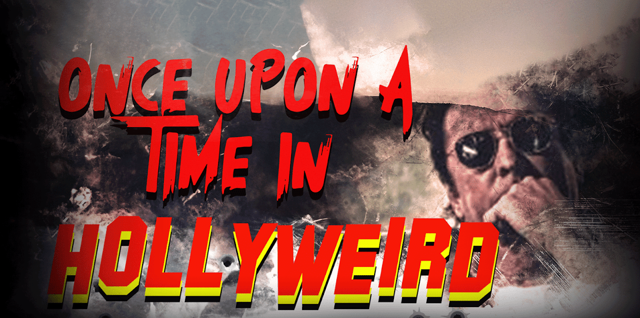 Once Upon a Time in Hollyweird (2024)