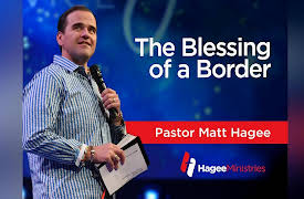 Border Control with Pastor Matt Hagee: The Blessing of a Border