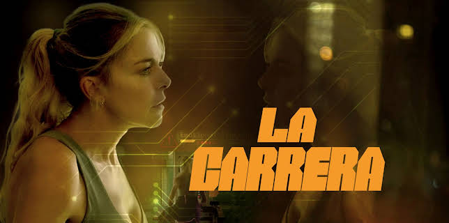 La Carrera (2022)